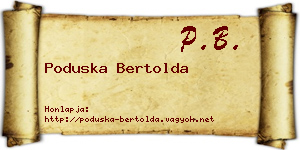 Poduska Bertolda névjegykártya